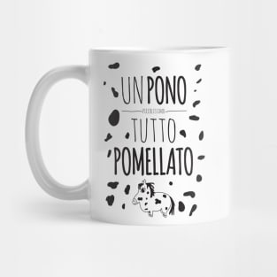 Un Pono piccolissimo, tutto pomellato Mug